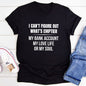 I Can't Figure Out What Is Emptier T-Shirt-4